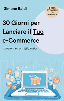 Copertina e-book: 30 giorni per lanciare il tuo e-commerce
